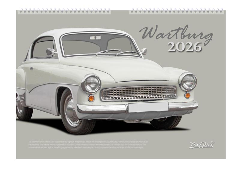 A2 und A3 Wandkalender 2026 passende Ausstattung für Wartburg -Fans und -Garagen (keine originalen Markenartikel)